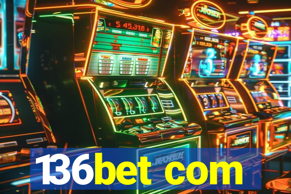 136bet com